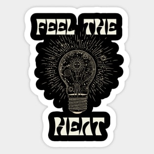 Yes Feel The Heat Man Sticker